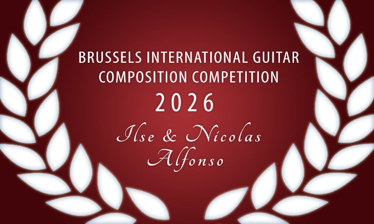 Brussels International Guitar Composition Competition<br>«&nbsp;Ilse&nbsp;&&nbsp;Nicolas&nbsp;Alfonso&nbsp;» - Sunday 29 November 2026 - 15:30 - www.bigfest.be