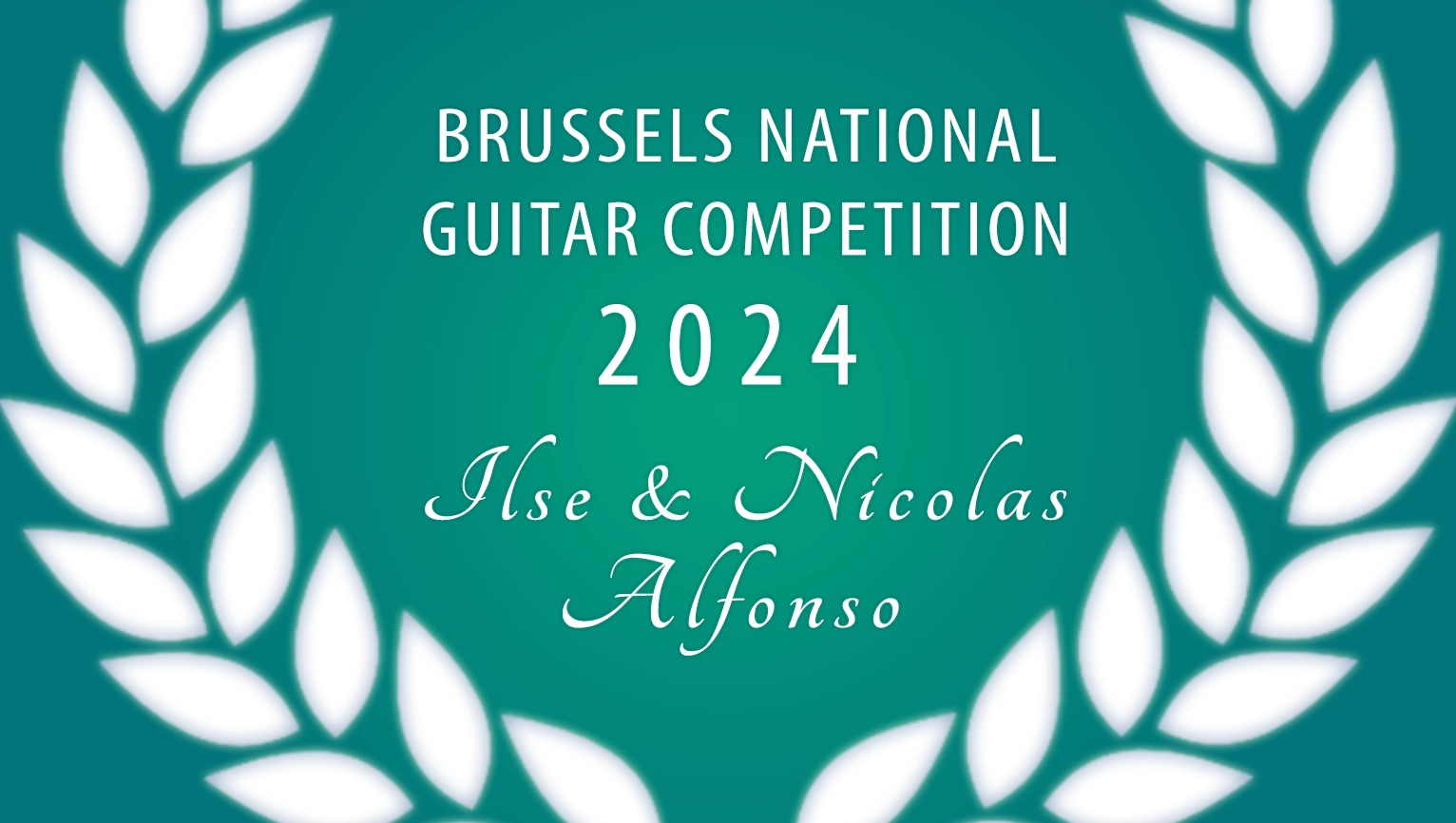 Brussels National Guitar Competition «&nbsp;Ilse&nbsp;&&nbsp;Nicolas&nbsp;Alfonso&nbsp;» (Saturday 23 November 2024 - 09:00)